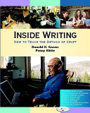 Inside writing : how to teach the details of craft /