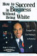 How to succeed in business without being white : straight talk on making it in America /