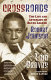 Crossroads : the life and afterlife of blues legend Robert Johnson /