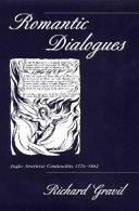Romantic dialogues : Anglo-American continuities, 1776-1862 /