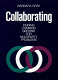 Collaborating : finding common ground for multiparty problems /