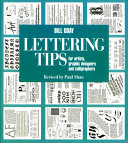 Lettering tips for artists, graphic designers, and calligraphers /