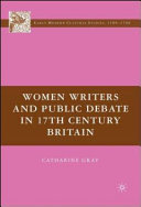 Women writers and public debate in 17th-century Britain /