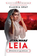 Leia, Princess of Alderaan /