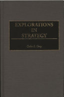 Explorations in strategy /