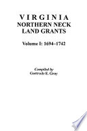 Virginia Northern Neck land grants /