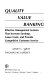 Quality value banking : effective management systems that increase earnings, lower costs, and provide competitive customer service /