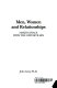 Men, women and relationships : making peace with the opposite sex /