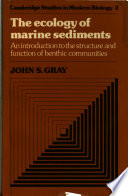 The ecology of marine sediments : an introduction to the structure and function of benthic communities /