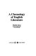 A chronology of English literature /