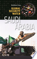 Global security watch--Saudi Arabia /