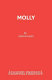Molly : a play /