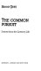 The common pursuit : scenes from the literary life /