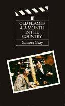 Old flames : and, A month in the country /