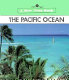 The Pacific Ocean /