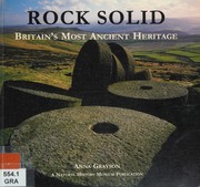 Rock solid : Britain's most ancient heritage /