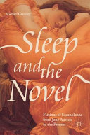 Sleep and the novel : fictions of somnolence from Jane Austen to the present /