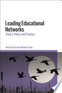 Leading educational networks : theory, policy and practice /