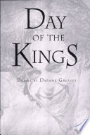 Day of the kings : a play in two acts /