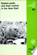 Rodent pests and their control in the Near East /