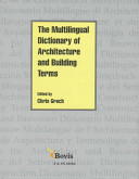 Multilingual dictionary of architecture and building terms /
