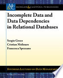 Incomplete data and data dependencies in relational databases /