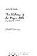 The making of the Popes 1978 : the politics of intrigue in the Vatican /