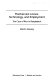 Postharvest losses, technology, and employment : the case of rice in Bangladesh /