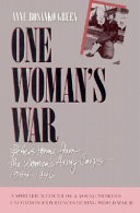 One woman's war : letters home from the Women's Army Corps, 1944-1946 /