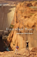 Everywhere west : poems /