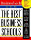 Business Week guide to the best business schools /