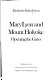 Mary Lyon and Mount Holyoke : opening the gates /