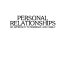 Personal relationships : an approach to marriage and family /