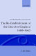 The re-establishment of the Church of England, 1660-1663 /