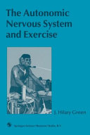 The autonomic nervous system and exercise /