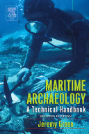 Maritime archaeology : a technical handbook /