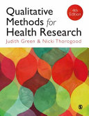 Qualitative methods for health research /