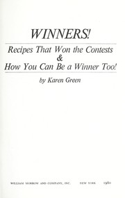 Winners! : Recipes that won the contests & how you can be a winner too! /