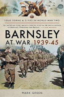 Barnsley at war, 1939-45 /