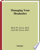 Managing your headaches /