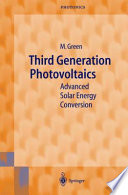 Third generation photovoltaics : advanced solar energy conversion /