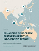 Enhancing democratic partnership in the Indo-Pacific region /