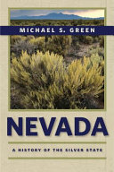 Nevada : a history of the Silver State /