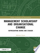 Management scholarship and organisational change : representing Burns and Stalker /