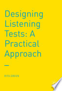 Designing listening tests : a practical approach /