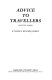 Advice to travellers : selected poems /