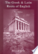 The Greek & Latin roots of English /
