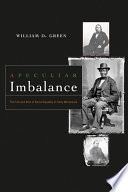 A peculiar imbalance : the fall and rise of racial equality in early Minnesota /