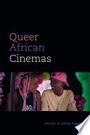 Queer African cinemas /