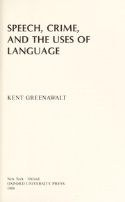 Speech, crime, and the uses of language /